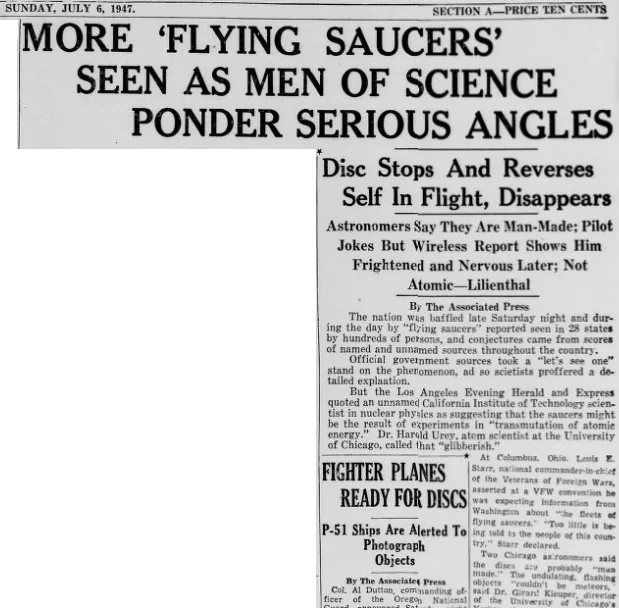 Заголовок газеты 6 июля 1947 года: «More Flying Saucers Seen as Men of Science Ponder Serious Angles»