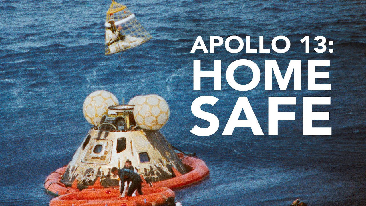 «Apollo 13: Home Safe»